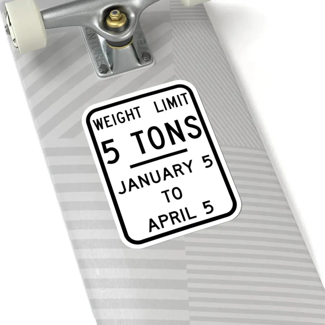 WEIGHT LIMIT JANUARY 5 TO APRIL 5 Illinois MUTCD R12-I104 (Illinois) (Road Sign) STICKER Vinyl Kiss-Cut Decal - The Sticker Space