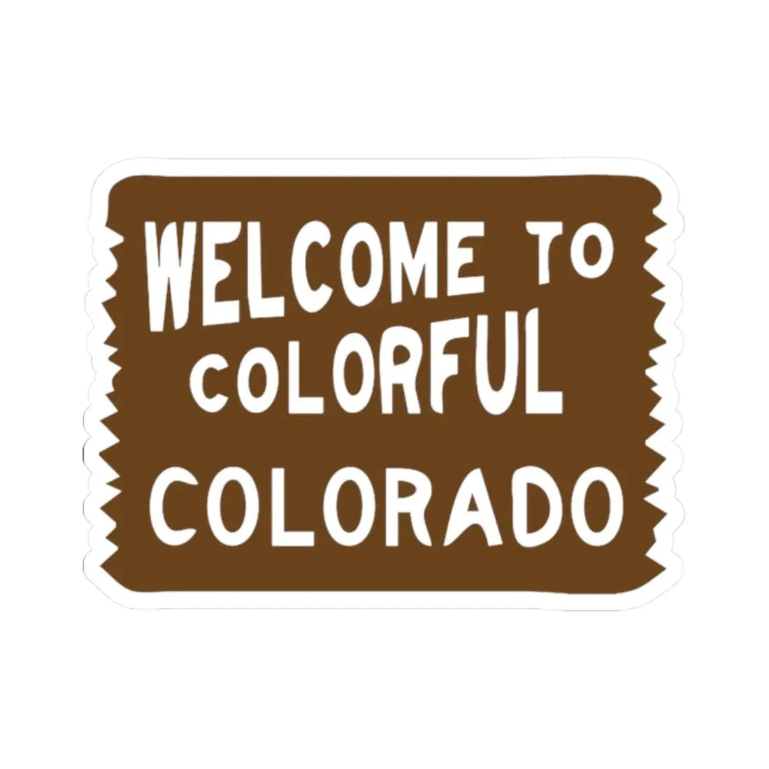 Welcome to Colorful Colorado road sign (Colorado) (Road Sign) STICKER Vinyl Kiss-Cut Decal 2 Inch White - The Sticker Space
