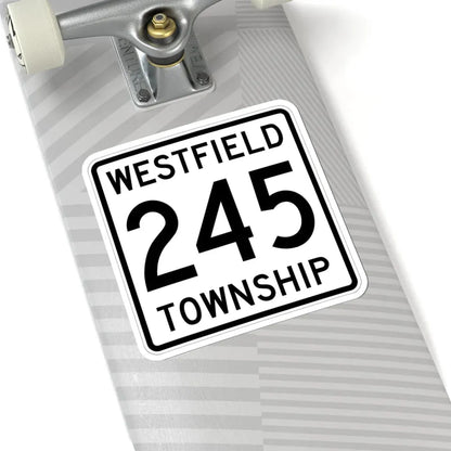 Westfield Township Route 245 Morrow County Ohio (Ohio) (Road Sign) STICKER Vinyl Kiss-Cut Decal - The Sticker Space