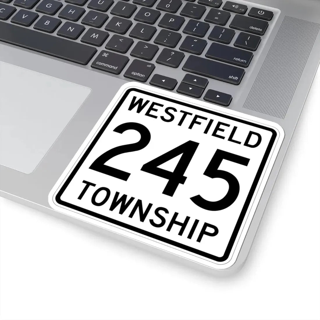 Westfield Township Route 245 Morrow County Ohio (Ohio) (Road Sign) STICKER Vinyl Kiss-Cut Decal - The Sticker Space