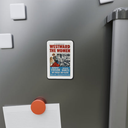 Westward the Women 1951 Movie Poster Die-Cut Magnet-The Sticker Space