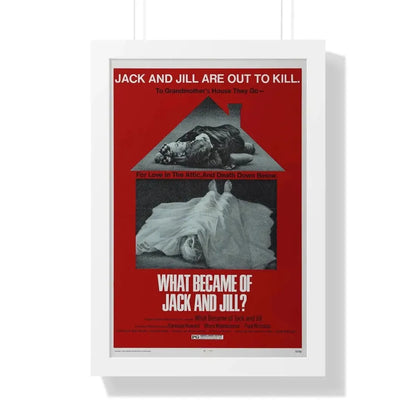 WHAT BECAME OF JACK AND JILL 1972 - Framed Movie Poster 16″ x 24″ White - The Sticker Space