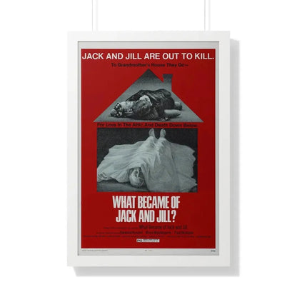 WHAT BECAME OF JACK AND JILL 1972 - Framed Movie Poster 20" x 30" White - The Sticker Space