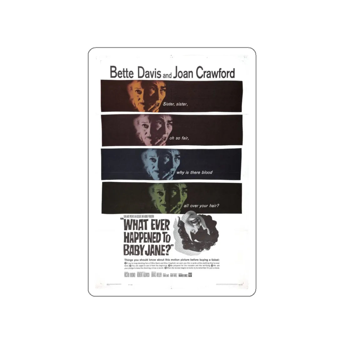 WHAT EVER HAPPENED TO BABY JANE 1962 Movie Poster STICKER Vinyl Die-Cut Decal 4 Inch - The Sticker Space