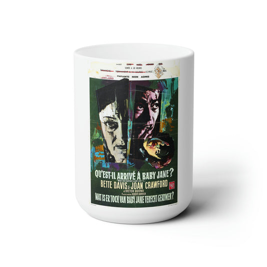 WHAT EVER HAPPENED TO BABY JANE (BELGIAN) 1962 Movie Poster - White Coffee Cup 15oz-15oz-The Sticker Space