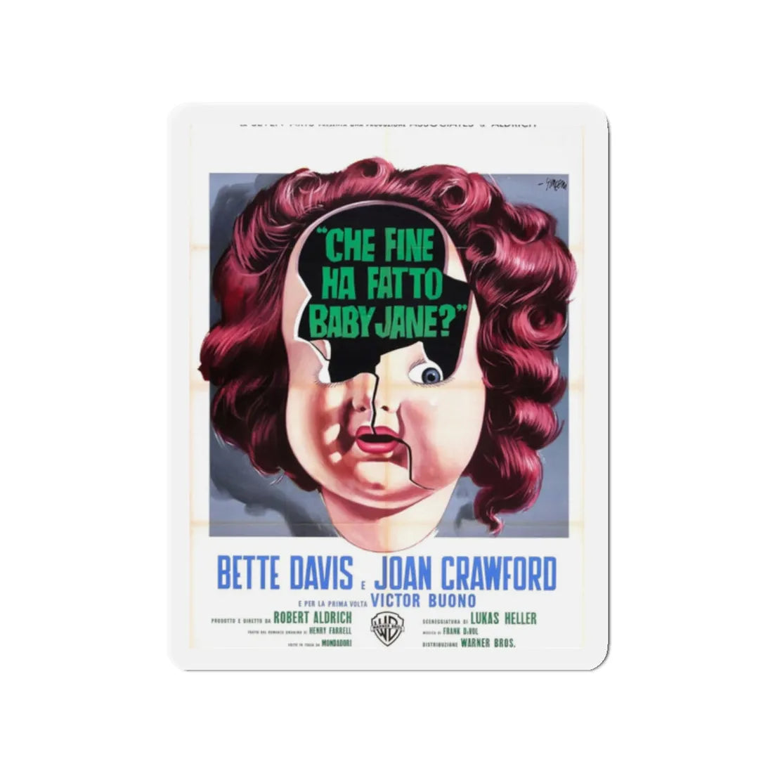 WHAT EVER HAPPENED TO BABY JANE (ITALIAN) 1962 Movie Poster - Refrigerator Magnet 2 Inch - The Sticker Space