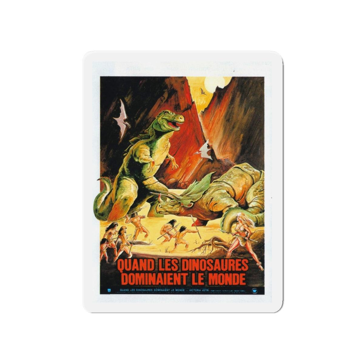 WHEN DINOSAURS RULED THE EARTH (FRENCH) 1970 Movie Poster - Refrigerator Magnet-4" x 4"-The Sticker Space