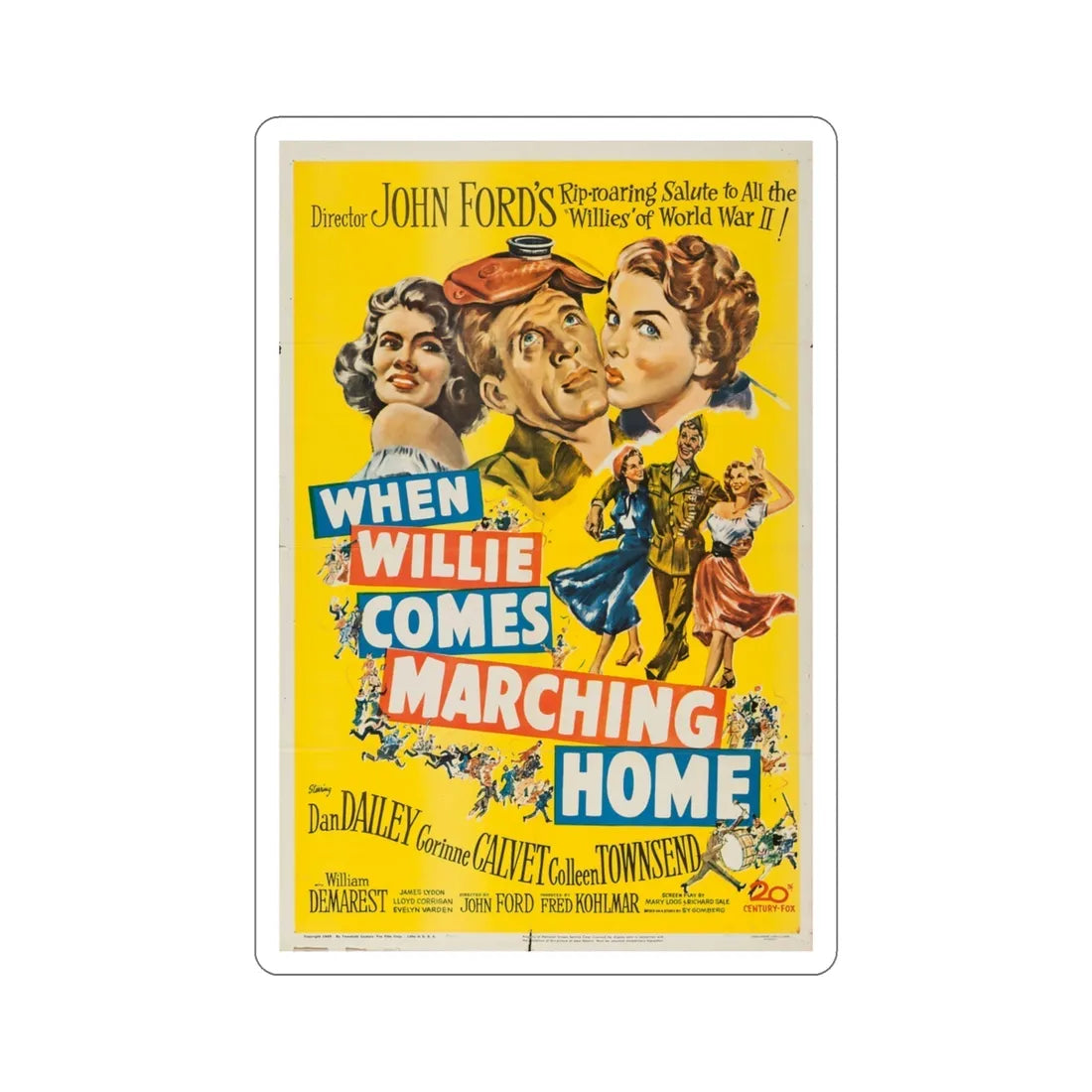 When Willie Comes Marching Home 1950 Movie Poster STICKER Vinyl Die-Cut Decal 3 Inch - The Sticker Space