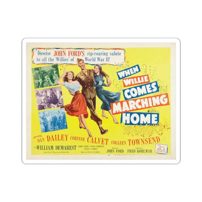 When Willie Comes Marching Home 1950 v2 Movie Poster - STICKER Vinyl Kiss-Cut Decal 4 Inch White - The Sticker Space