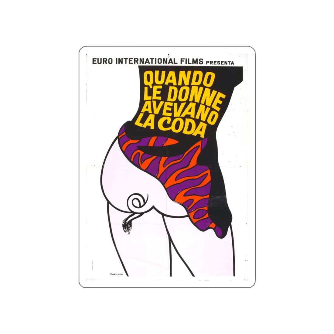 WHEN WOMEN HAD TAILS 1970 Movie Poster STICKER Vinyl Die-Cut Decal 4 Inch - The Sticker Space