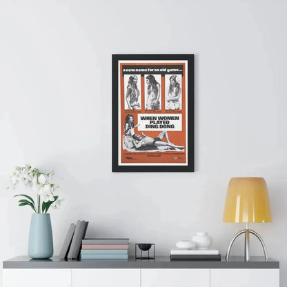 WHEN WOMEN PLAYED DING DONG 1971 - Framed Movie Poster - The Sticker Space