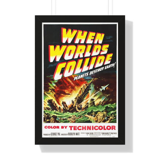 WHEN WORLDS COLLIDE 1951 - Framed Movie Poster-16″ x 24″-The Sticker Space