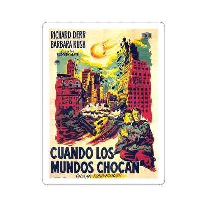 WHEN WORLDS COLLIDE (SPANISH 2) 1951 Movie Poster - STICKER Vinyl Kiss-Cut Decal 4 Inch White - The Sticker Space