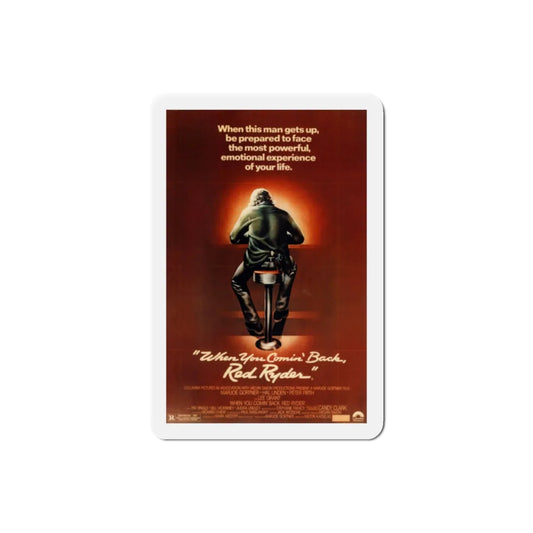 When You Comin Back Red Ryder 1979 Movie Poster Refrigerator Magnet 2 Inch - The Sticker Space