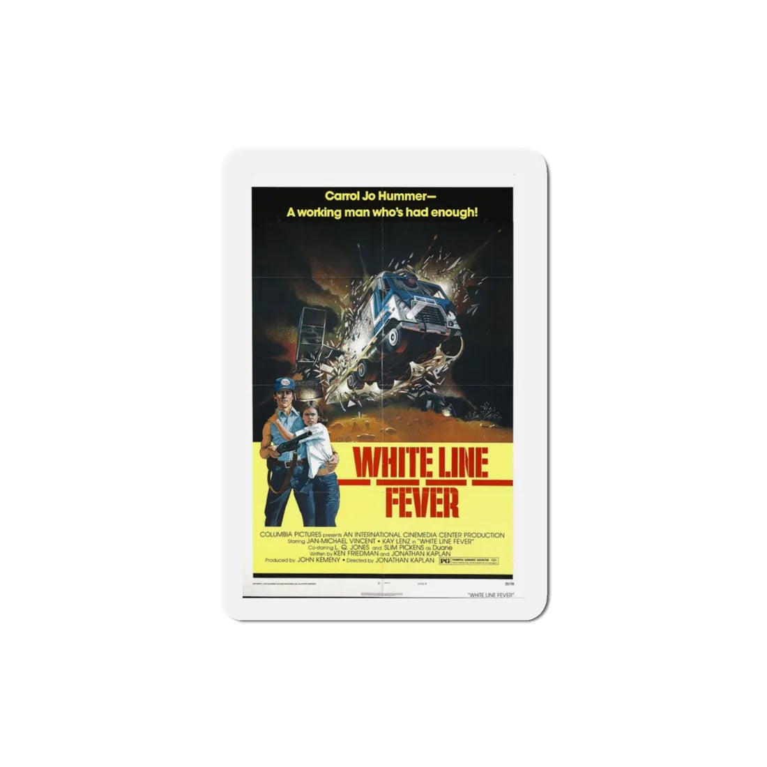 White Line Fever 1975 Movie Poster Refrigerator Magnet 3 Inch - The Sticker Space