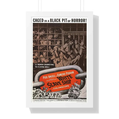 WHITE SLAVE SHIP 1961 - Framed Movie Poster 16″ x 24″ White - The Sticker Space