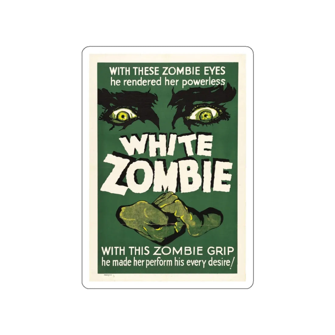 WHITE ZOMBIE 1932 Movie Poster STICKER Vinyl Die-Cut Decal 3 Inch - The Sticker Space
