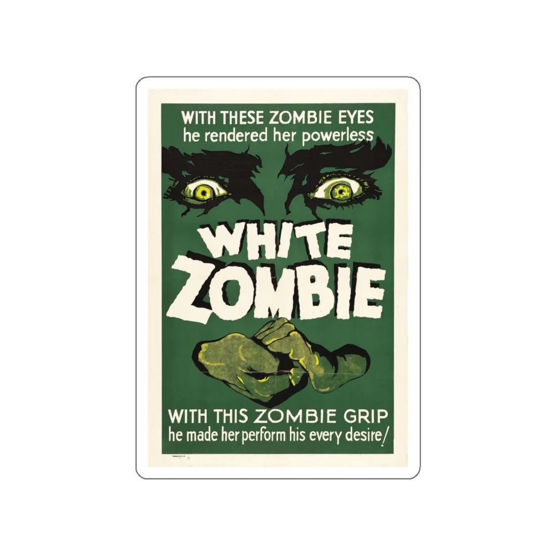 WHITE ZOMBIE 1932 Movie Poster STICKER Vinyl Die-Cut Decal 4 Inch - The Sticker Space