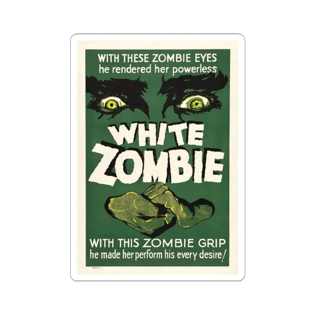 WHITE ZOMBIE 1932 Movie Poster - STICKER Vinyl Kiss-Cut Decal 3 Inch White - The Sticker Space