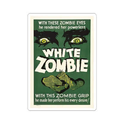 WHITE ZOMBIE 1932 Movie Poster - STICKER Vinyl Kiss-Cut Decal 3 Inch White - The Sticker Space
