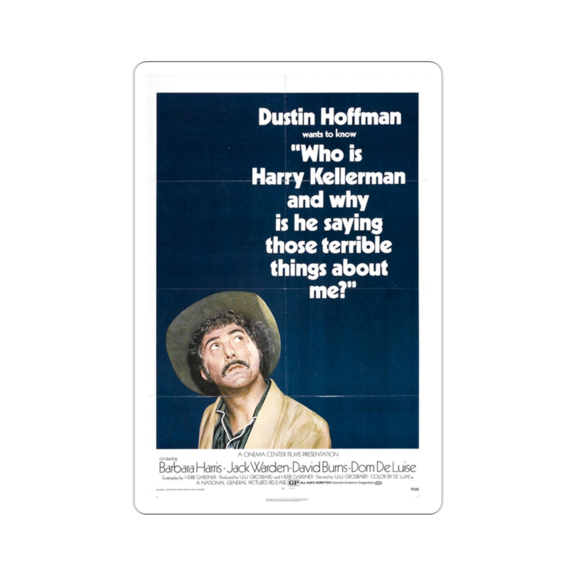 Who Is Harry Kellerman and Why Is He Saying Those Terrible Things About Me 1971 Movie Poster STICKER Vinyl Die-Cut Decal-2 Inch-The Sticker Space