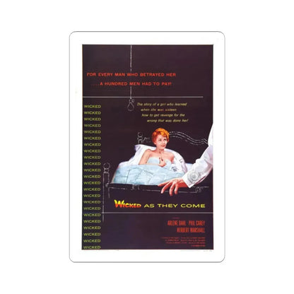 WICKED AS THEY COME 1956 Movie Poster - STICKER Vinyl Kiss-Cut Decal 2 Inch White - The Sticker Space