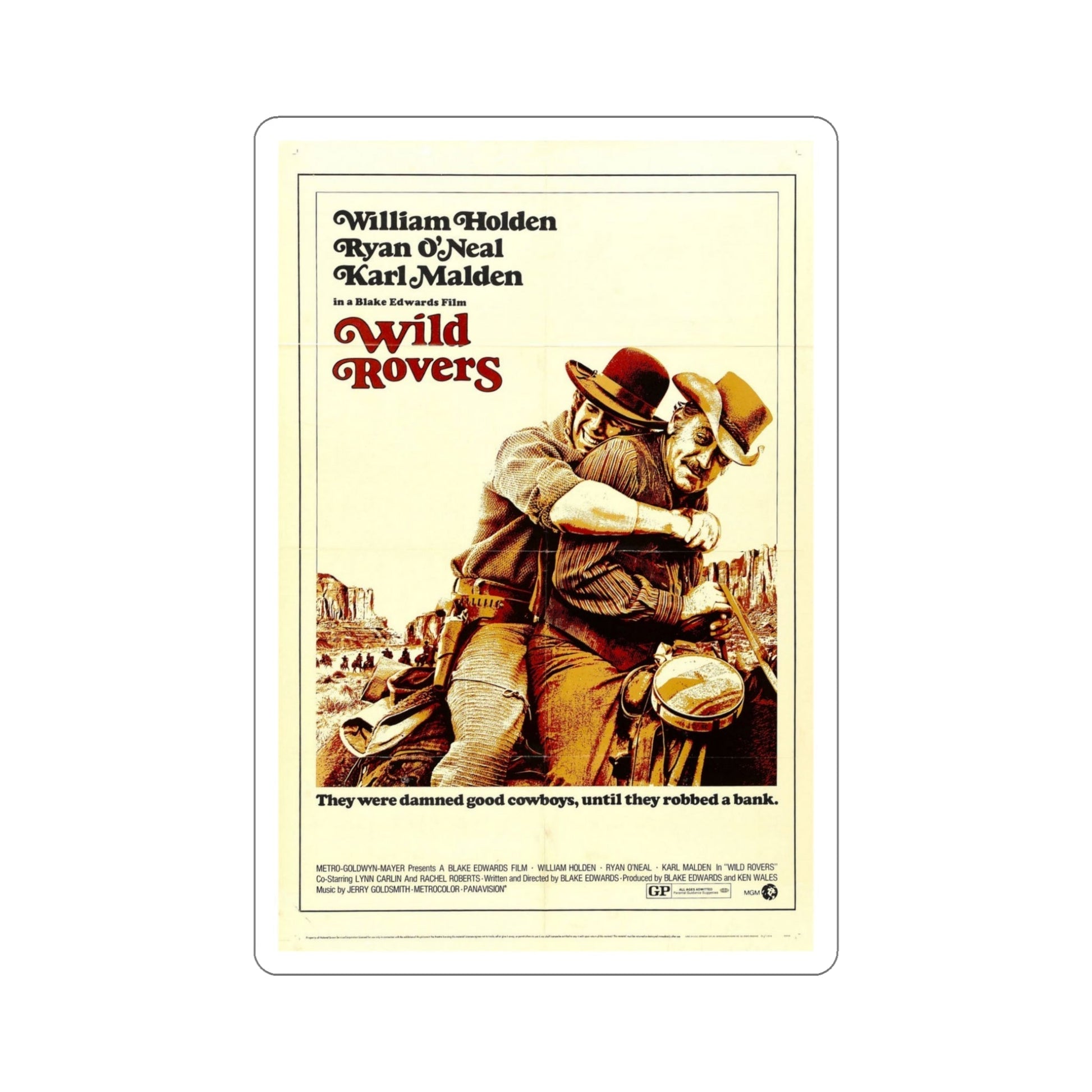 Wild Rovers 1971 Movie Poster STICKER Vinyl Die-Cut Decal-5 Inch-The Sticker Space