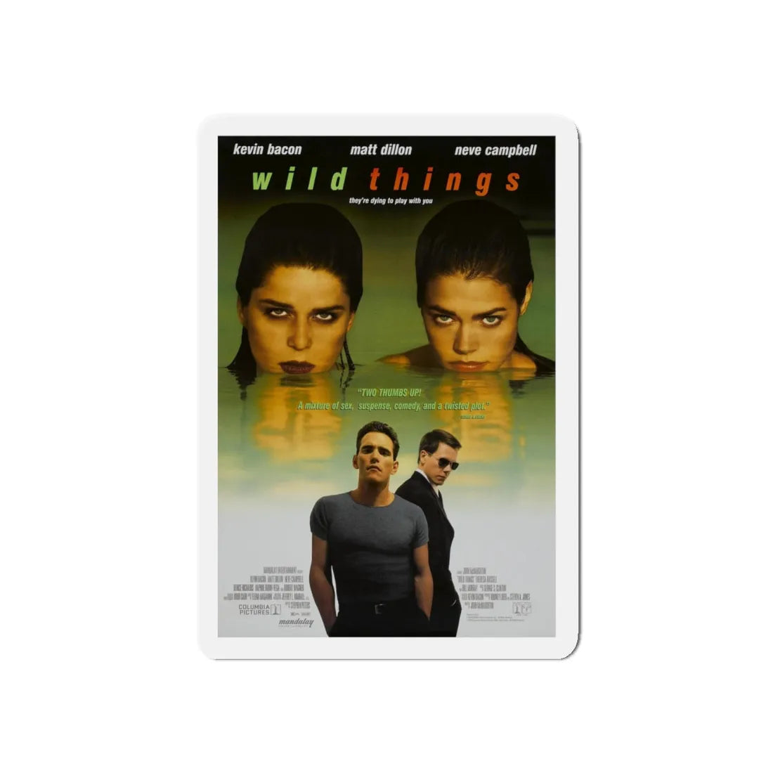 WILD THINGS 1998 Movie Poster - Refrigerator Magnet 5 Inch - The Sticker Space