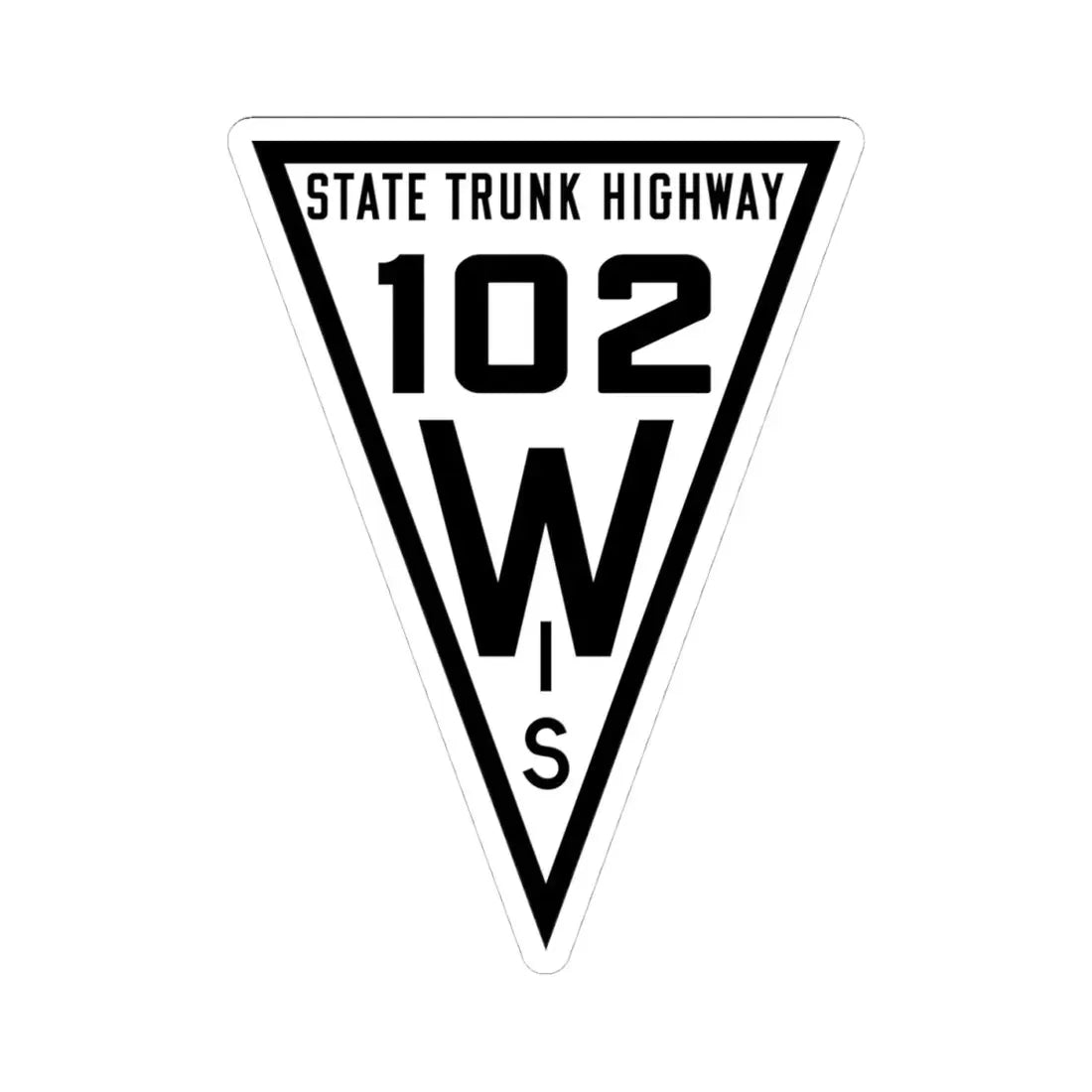 WIS 102 1919 (Wisconsin) (Road Sign) STICKER Vinyl Kiss-Cut Decal 4 Inch White - The Sticker Space