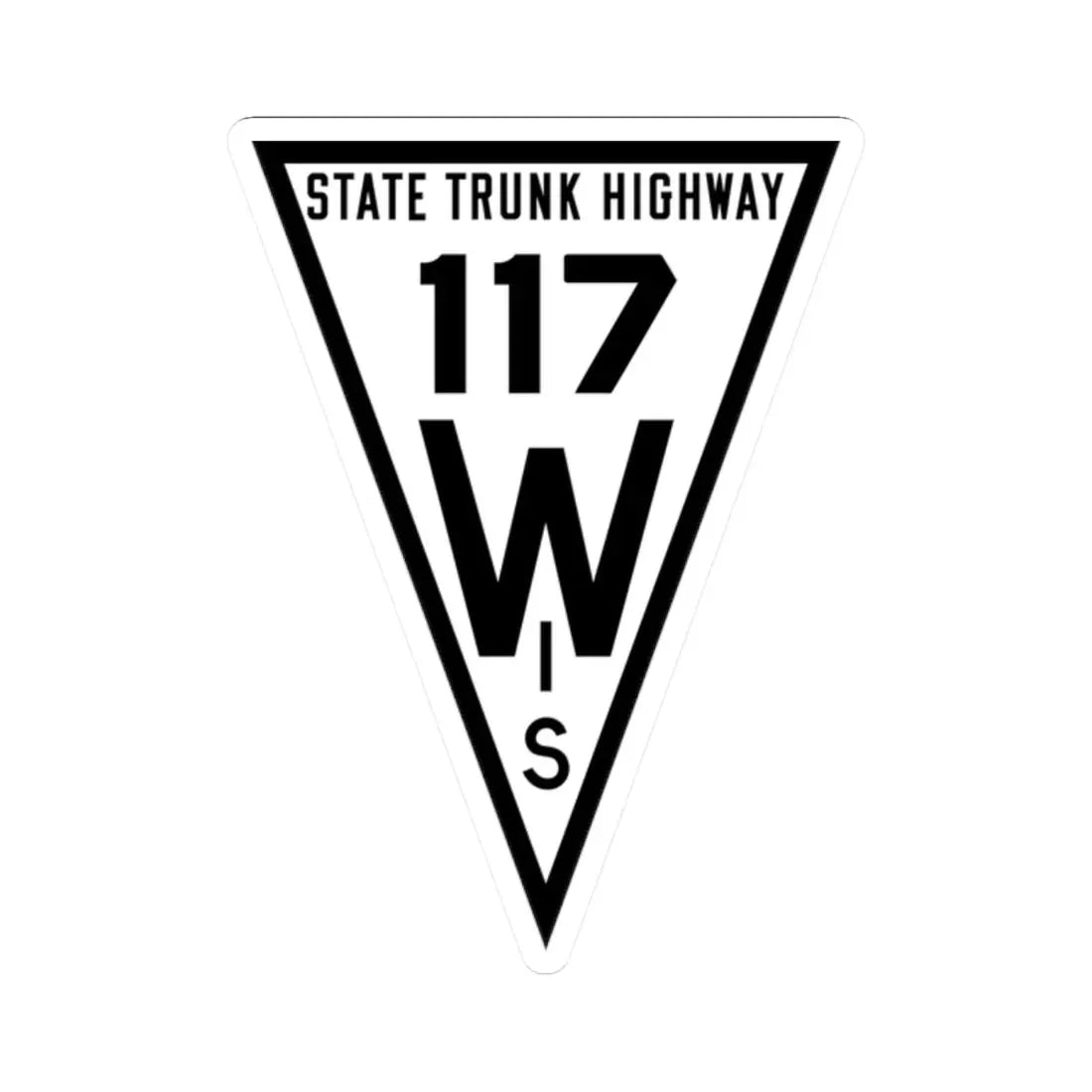WIS 117 1919 (Wisconsin) (Road Sign) STICKER Vinyl Kiss-Cut Decal 2 Inch White - The Sticker Space