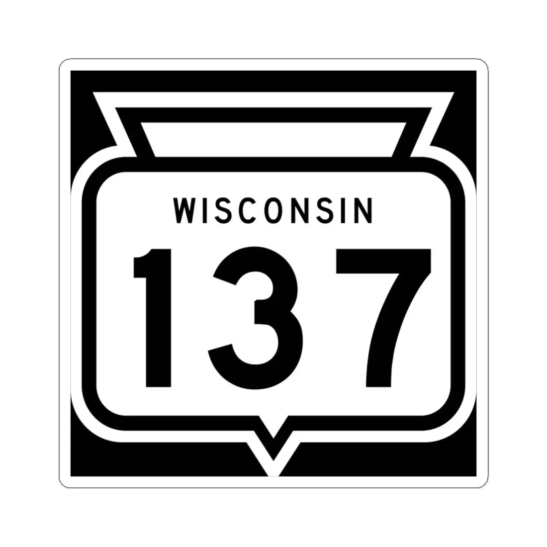 WIS 137 1958 (Wisconsin) (Road Sign) STICKER Vinyl Kiss-Cut Decal 6 Inch White - The Sticker Space