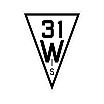 WIS 31 1927 (Wisconsin) (Road Sign) STICKER Vinyl Kiss-Cut Decal 3 Inch White - The Sticker Space