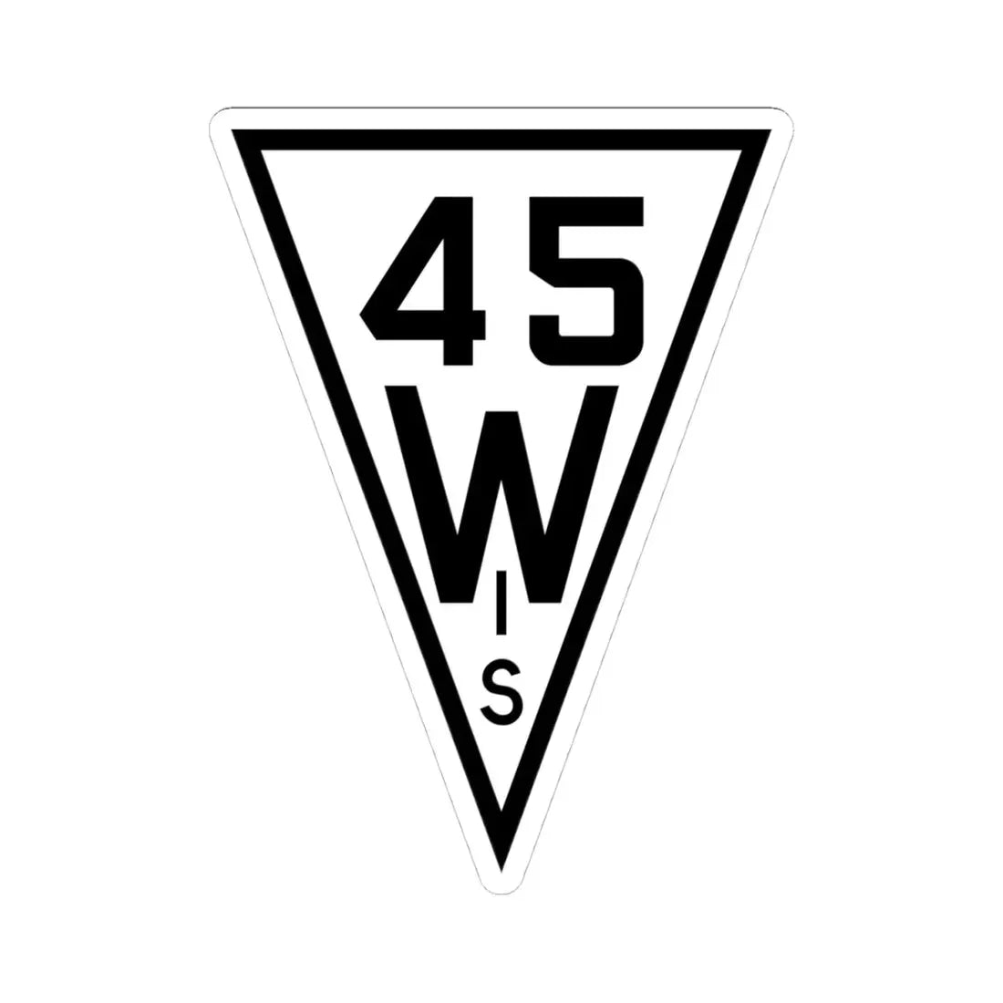 WIS 45 1927 (Wisconsin) (Road Sign) STICKER Vinyl Kiss-Cut Decal 4 Inch White - The Sticker Space