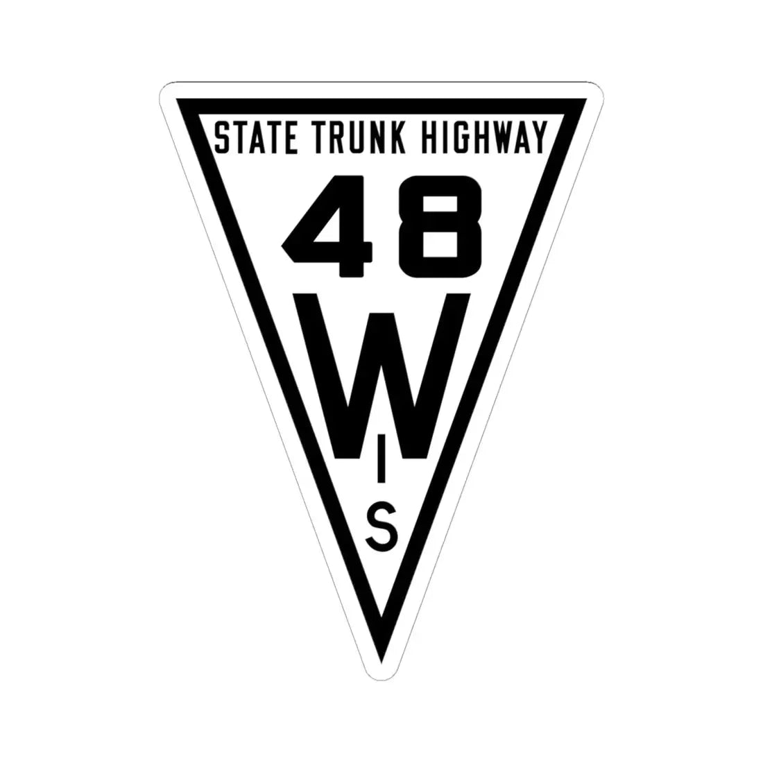 WIS 48 1919 (Wisconsin) (Road Sign) STICKER Vinyl Kiss-Cut Decal 6 Inch White - The Sticker Space