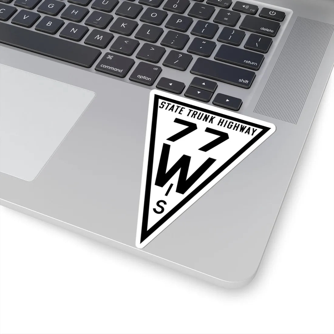 WIS 77 1919 (Wisconsin) (Road Sign) STICKER Vinyl Kiss-Cut Decal - The Sticker Space