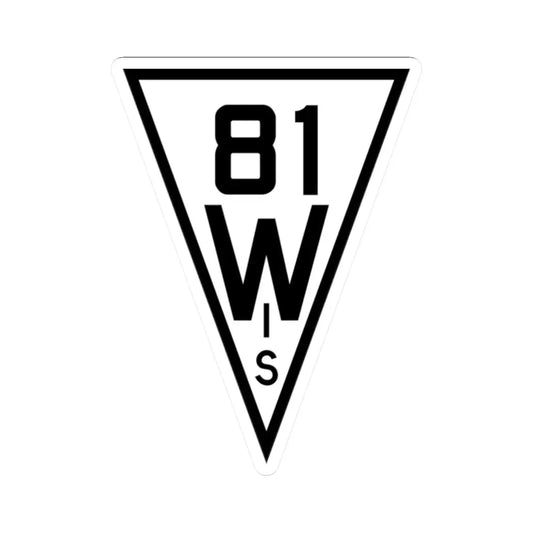 WIS 81 1927 (Wisconsin) (Road Sign) STICKER Vinyl Kiss-Cut Decal 2 Inch White - The Sticker Space
