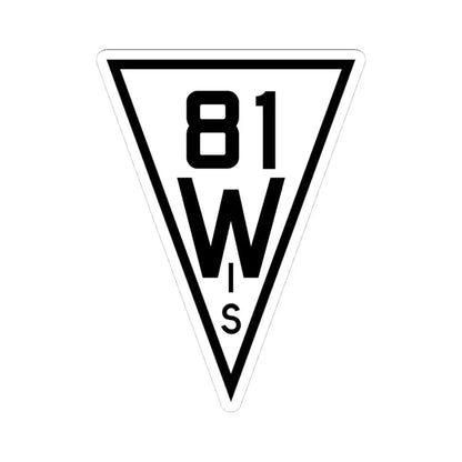 WIS 81 1927 (Wisconsin) (Road Sign) STICKER Vinyl Kiss-Cut Decal 4 Inch White - The Sticker Space