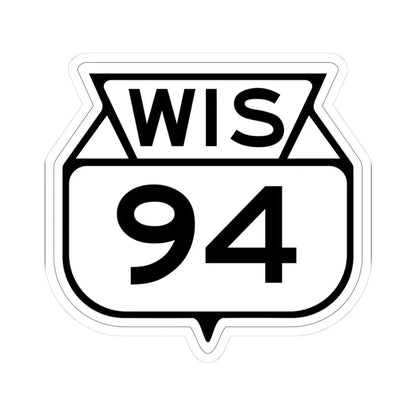 WIS 94 1949 (Wisconsin) (Road Sign) STICKER Vinyl Kiss-Cut Decal 3 Inch White - The Sticker Space