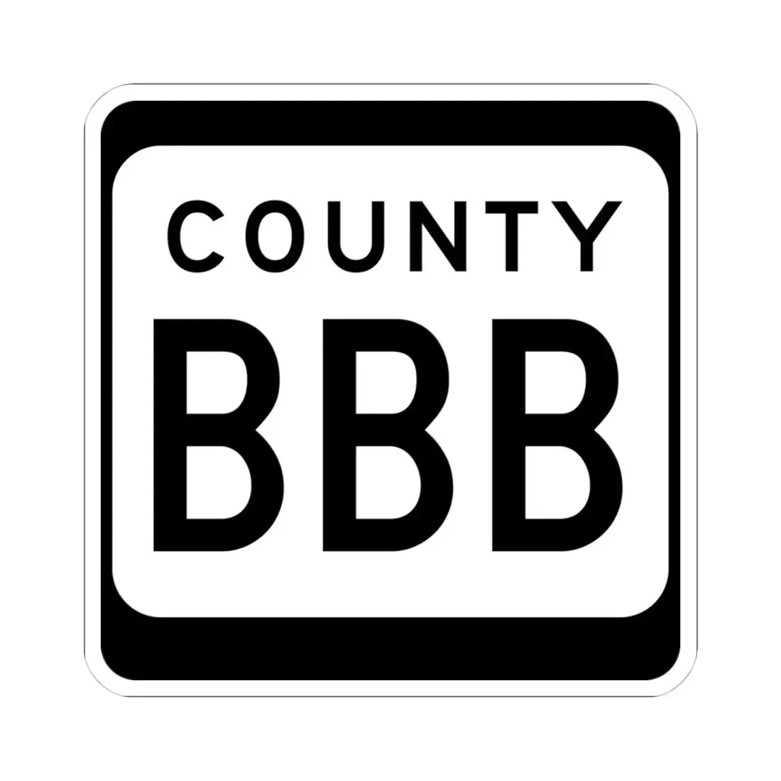 WIS County BBB (Wisconsin) (Road Sign) STICKER Vinyl Kiss-Cut Decal 4 Inch White - The Sticker Space
