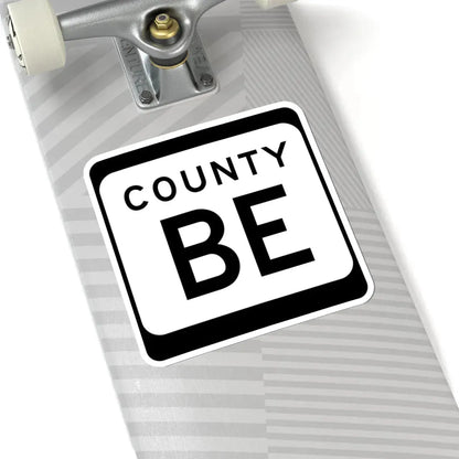 WIS County BE (Wisconsin) (Road Sign) STICKER Vinyl Kiss-Cut Decal - The Sticker Space