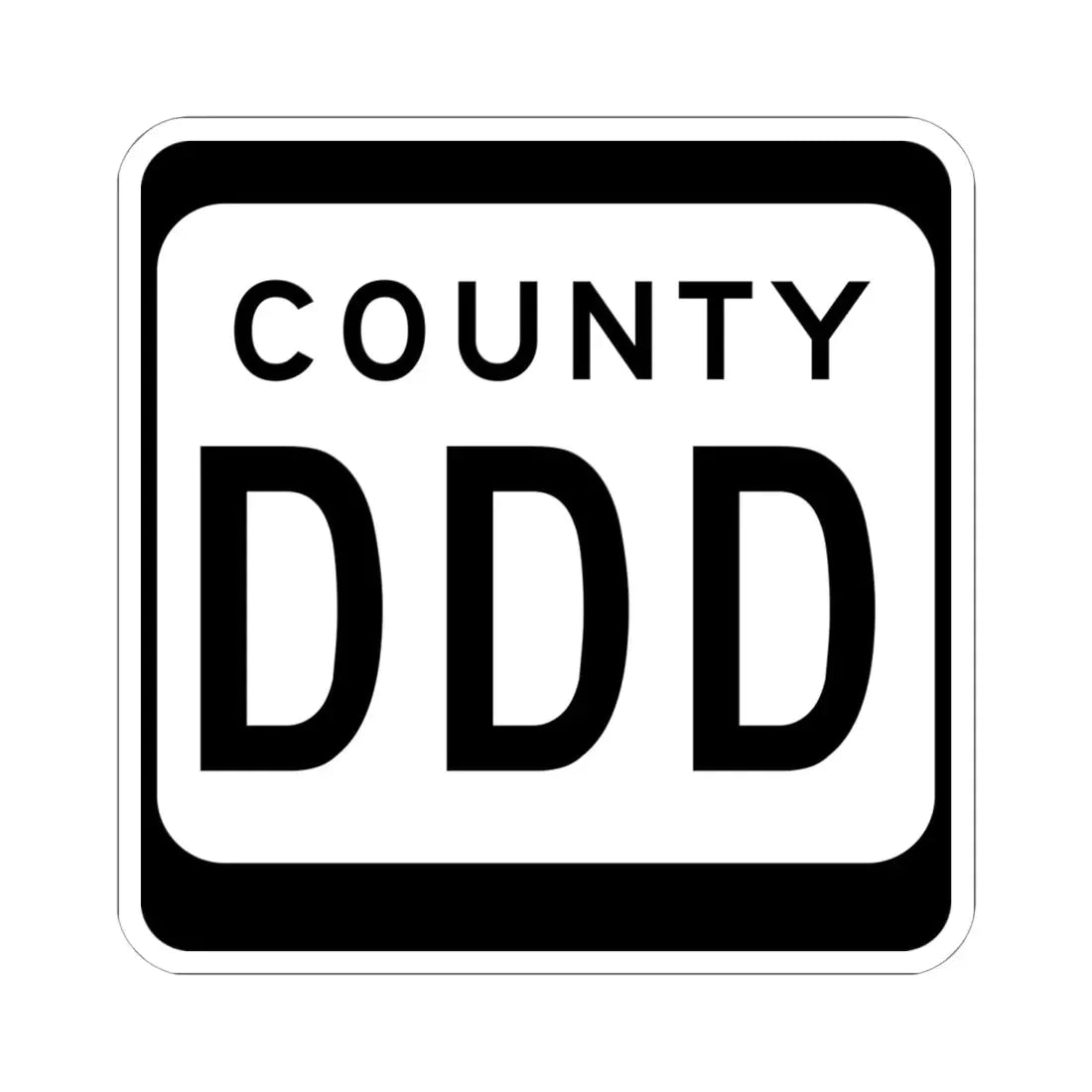 WIS County DDD (Wisconsin) (Road Sign) STICKER Vinyl Kiss-Cut Decal 6 Inch White - The Sticker Space