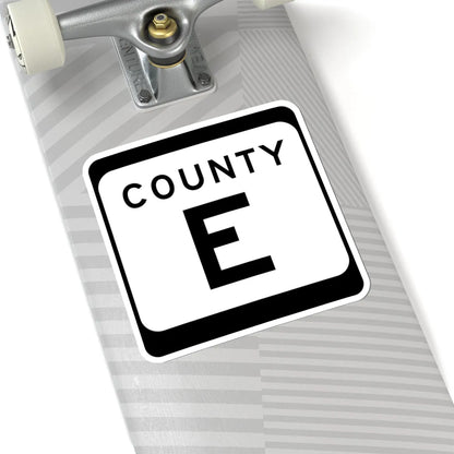 WIS County E (Wisconsin) (Road Sign) STICKER Vinyl Kiss-Cut Decal - The Sticker Space