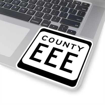 WIS County EEE (Wisconsin) (Road Sign) STICKER Vinyl Kiss-Cut Decal - The Sticker Space