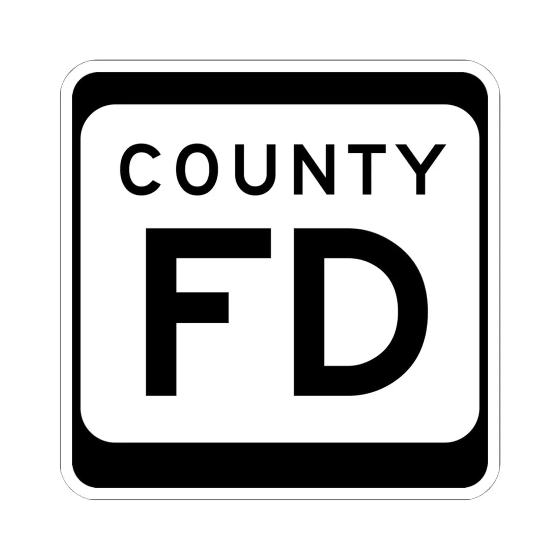 WIS County FD (Wisconsin) (Road Sign) STICKER Vinyl Kiss-Cut Decal 6 Inch White - The Sticker Space