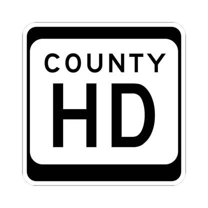WIS County HD (Wisconsin) (Road Sign) STICKER Vinyl Kiss-Cut Decal 3 Inch White - The Sticker Space