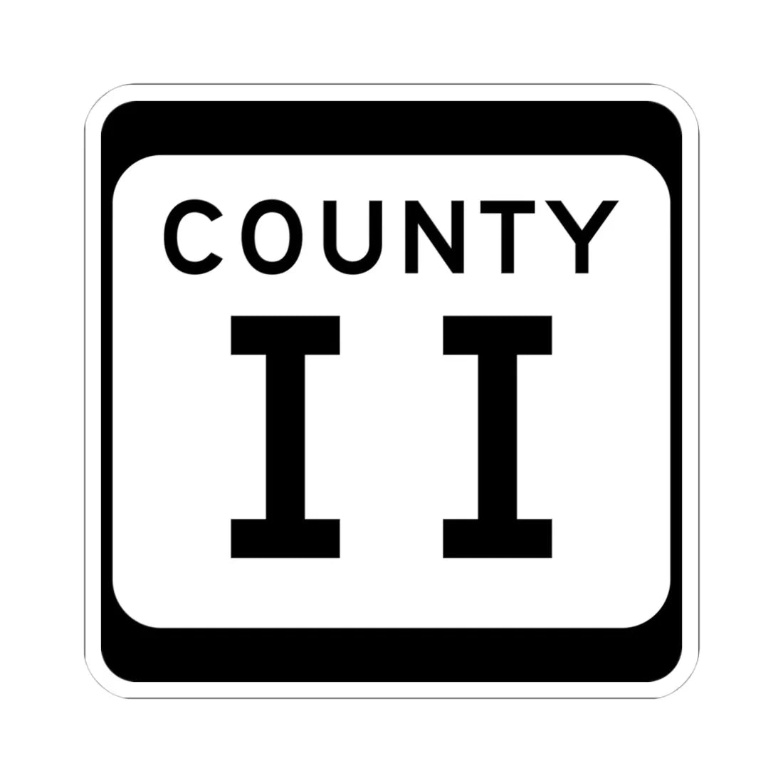 WIS County II (Wisconsin) (Road Sign) STICKER Vinyl Kiss-Cut Decal 4 Inch White - The Sticker Space