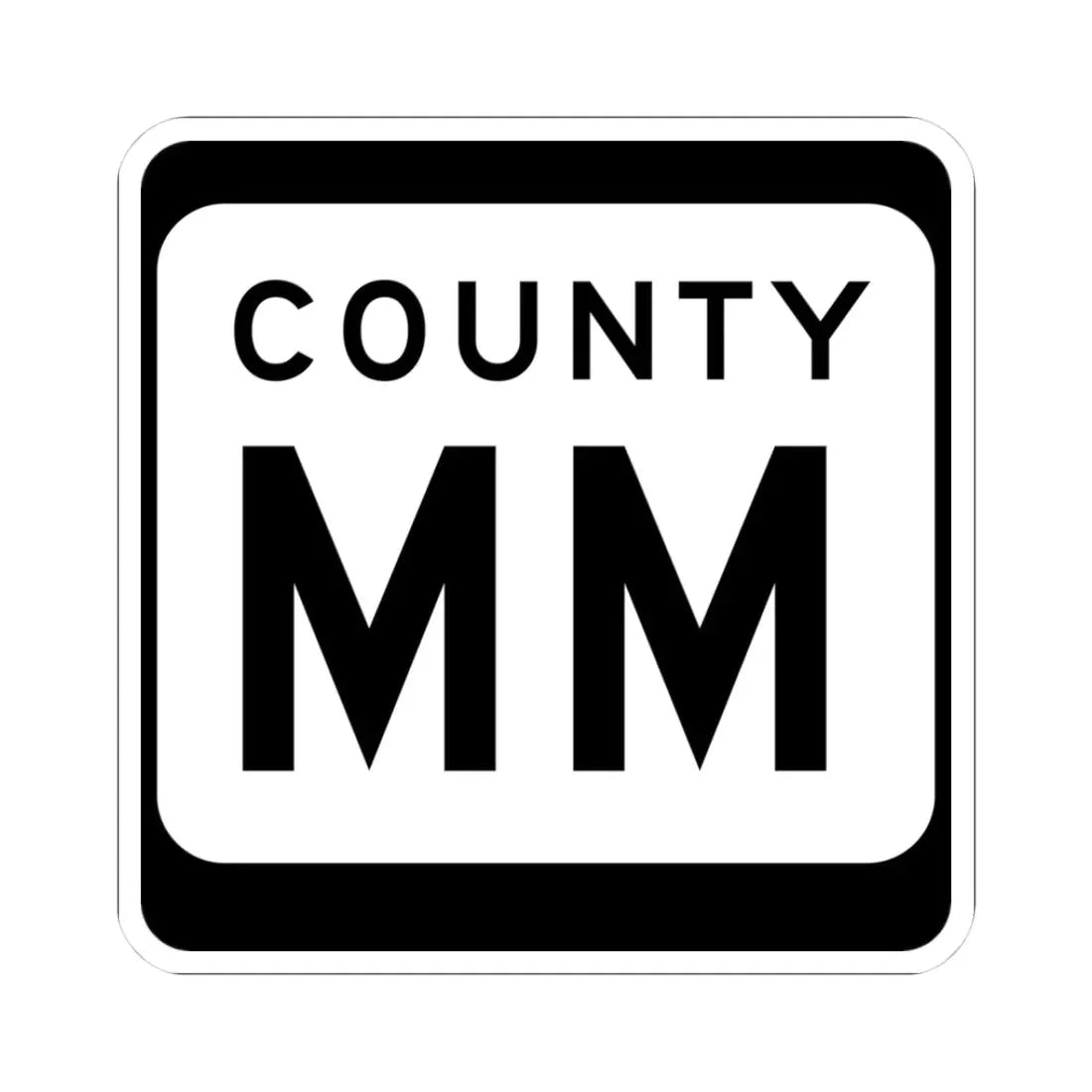WIS County MM (Wisconsin) (Road Sign) STICKER Vinyl Kiss-Cut Decal 3 Inch White - The Sticker Space