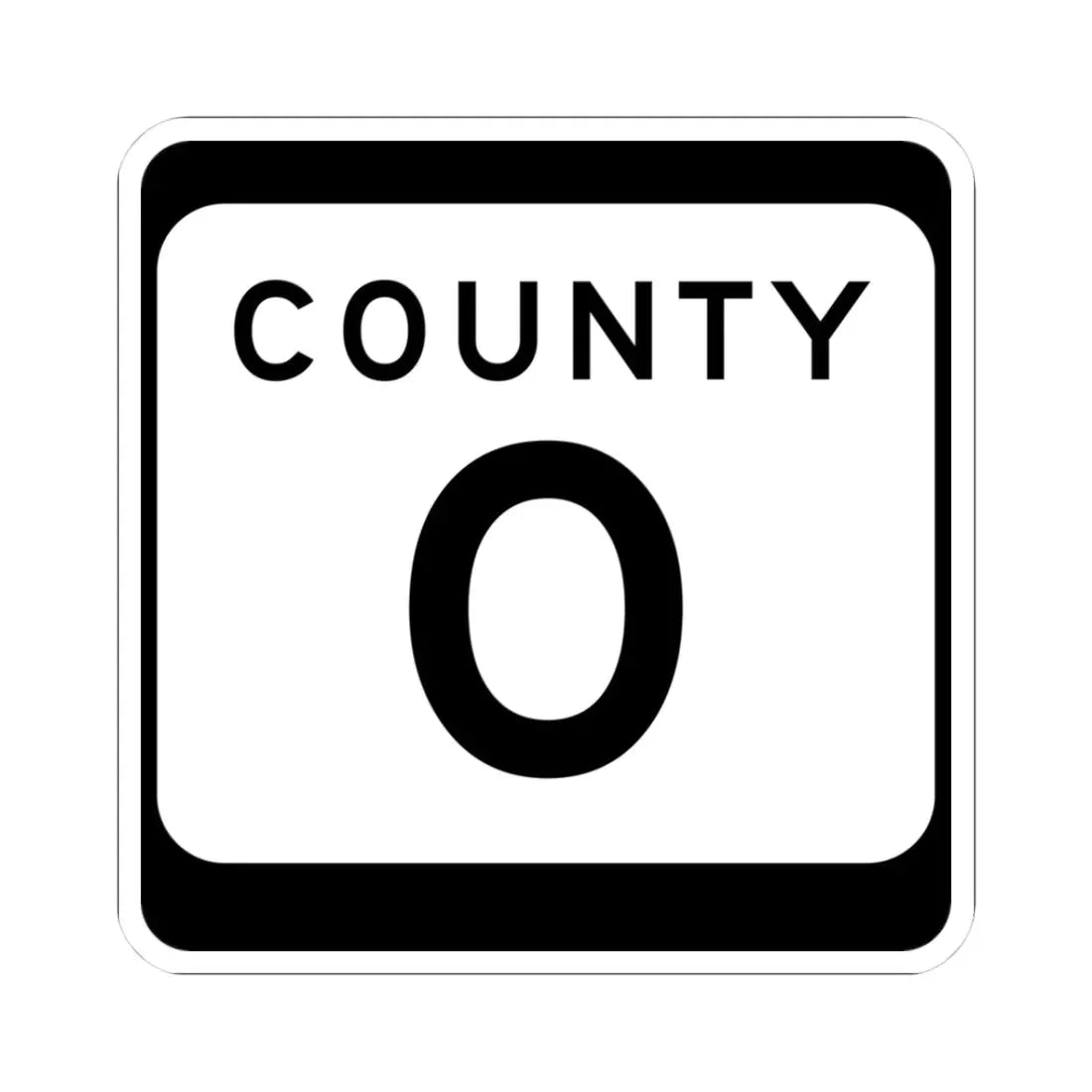 WIS County O (Wisconsin) (Road Sign) STICKER Vinyl Kiss-Cut Decal 3 Inch White - The Sticker Space