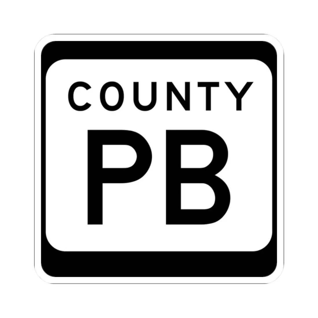 WIS County PB (Wisconsin) (Road Sign) STICKER Vinyl Kiss-Cut Decal 2 Inch White - The Sticker Space