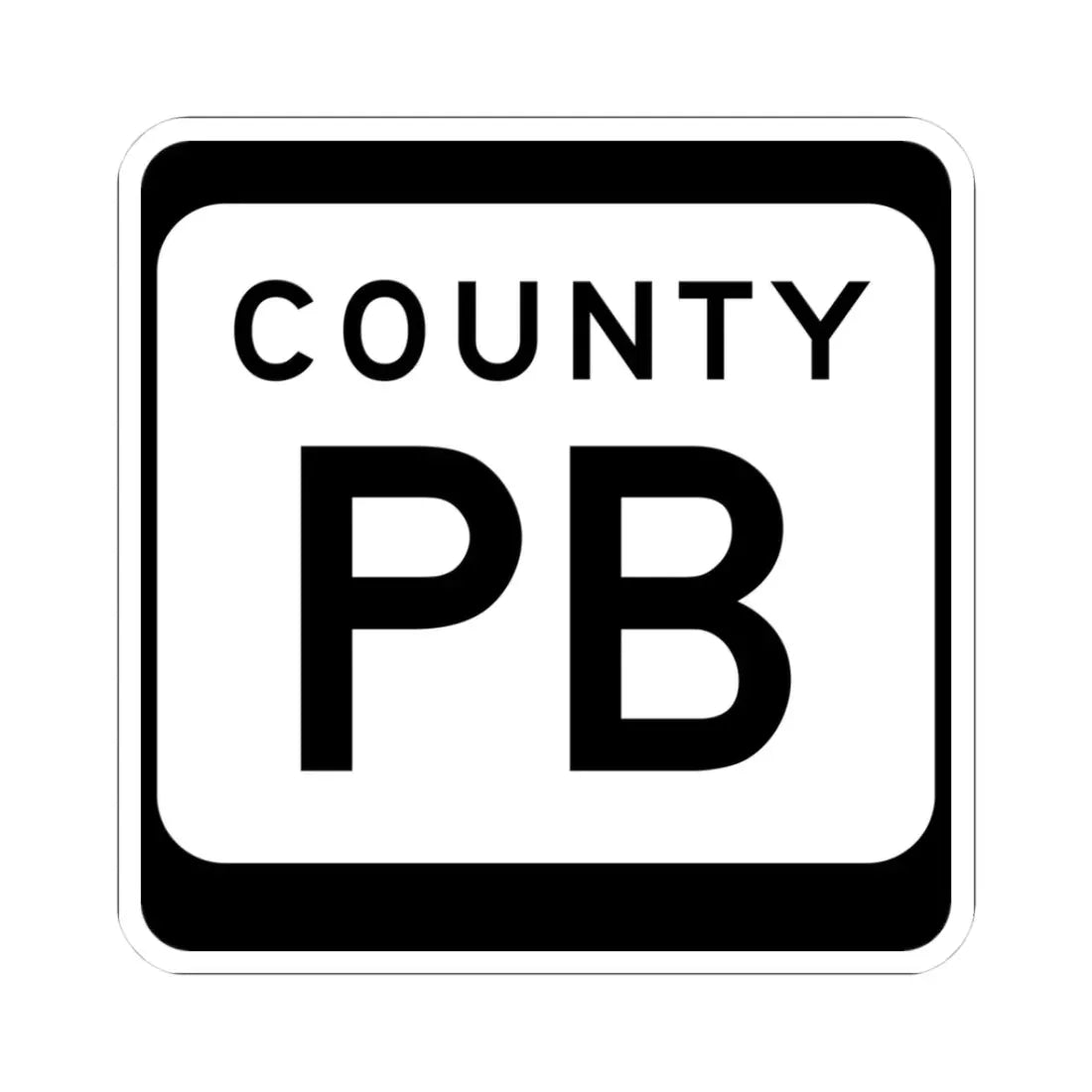 WIS County PB (Wisconsin) (Road Sign) STICKER Vinyl Kiss-Cut Decal 3 Inch White - The Sticker Space
